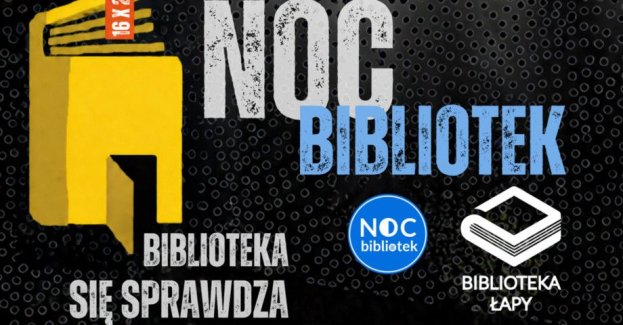 W Bibliotece w Łapach zaplanowano Noc Bibliotek 2026 z warsztatami, spotkaniem i występem. Program rozpocznie się o godz. 16.00.